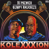 Dj Premier And Bumpy Knuckles - Kolexxxion