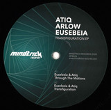Eusebeia, Atiq & Arlow - Transfiguration EP