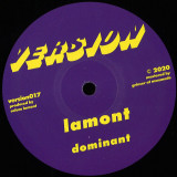 Lamont - Dominant / I Won't Ask