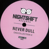 Never Dull - Discollection II