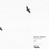 Samuel L Session - Scanners Ep