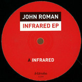 John Roman - Infrared Ep