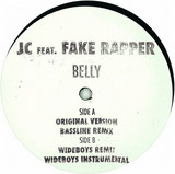 Jc Feat. Fake Rapper - Belly