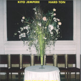 Kito Jempere & Hard Ton - The Sound Of Love EP