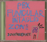 John Frusciante - Pbx Funicular Intaglio Zone
