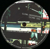 Glenn Underground - Techno Soul