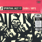 Various - Spiritual Jazz 17: SABA / MPS