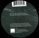 Oliver Deutschmann - Out Of The Dark Remixes