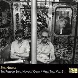 Eva Novoa - The Freedom Suite, Novoa / Carter / Mela Trio, Vol. 2