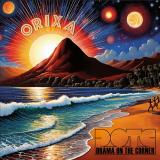 ORIXA - Drama On The Corner LP