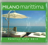 Milano Marittima - Eatalian Cafe' 2013