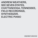Andrew Weathers - See Seven States (TAPE)