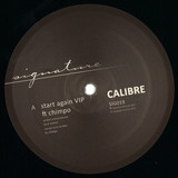 Calibre Ft. Chimpo - Start Again Vip