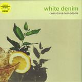 White Denim - Corsicana Lemonade (lp+cd)