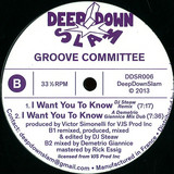 Groove Committee - I Want You To Know: The Underground Remixes Part 2