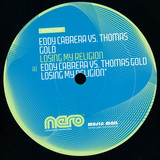Eddy Cabrera Vs. Thomas Gold - Losing My Religion