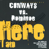 Conways Vs. Dominoe - Here I Am