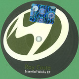 Ray Costa - Essential Work Ep