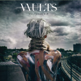 Vaults - Vultures Ep