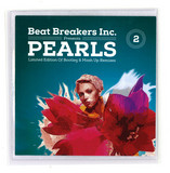 Beat Breakers Inc - Beat Breakers Inc. Presents Pearl One