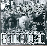 Xenophobia - Bring On The Rush