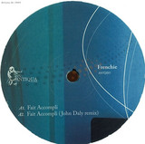 Frenchie - Fait Accompli/ Hiatus