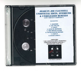 Joacquin Joe Claussell Presents - The Unofficial Edits, Overdubs & Unreleased Remixes. Promo Sampler 3
