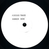 Perseus Traxx - Bunker 3099
