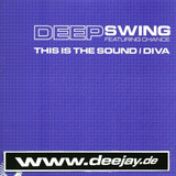 Deep Swing - This Is The Sound
