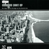 Nique - Changes 2007 Ep