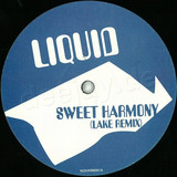 Liquid - Sweet Harmony *lake Remix*