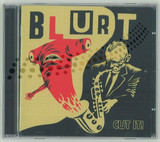 Blurt - Cut It