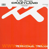 4 My People - Crazyland