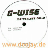 G-wise - Motherless Child