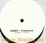 Komet - Pleasure