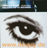 Agnelli & Nelson - Hold On To Nothing