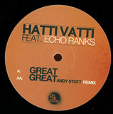 Hatti Vatti Feat Echo Ranks - Great