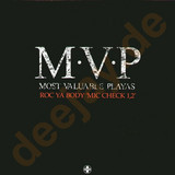 M.v.p - Roc Ya Body ( Mic Check 1, 2)