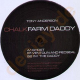 Tony Anderson - The Chalk Farm Daddy Ep