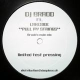 Dj Brado Feat. Lakeside - Pull My Strings