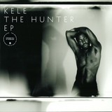 Kele - The Hunter Ep