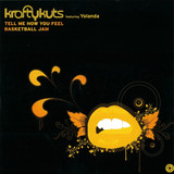 Krafty Kuts - *1* Tell Me How You Feel