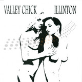 Illton - Valley Chick