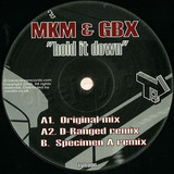 Mkm & Gbx - Hold It Down