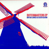 Bryan Jones & Scud Bloom - The Dutchmasters