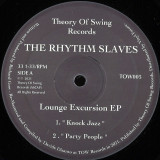 The Rhythm Slaves - Lounge Excursion EP