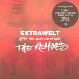 Extrawelt - Jetzt Neu: Alles Wie Früher (The Remixes)