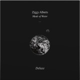 Ziggy Alberts - Made Of Water Deluxe LP