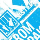 BURAKA SOM SISTEMA - FROM BURAKA TO THE WORLD (PINK COLORED REISSUE)