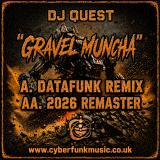 DJ Quest - Gravel Muncha